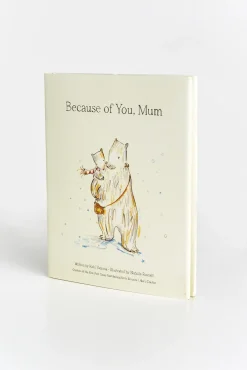 Because of You, Mum Book